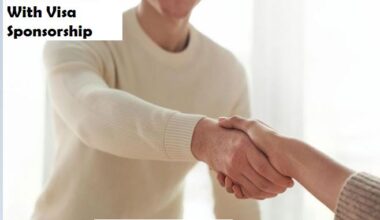Jobs Abroad With Visa Sponsorship